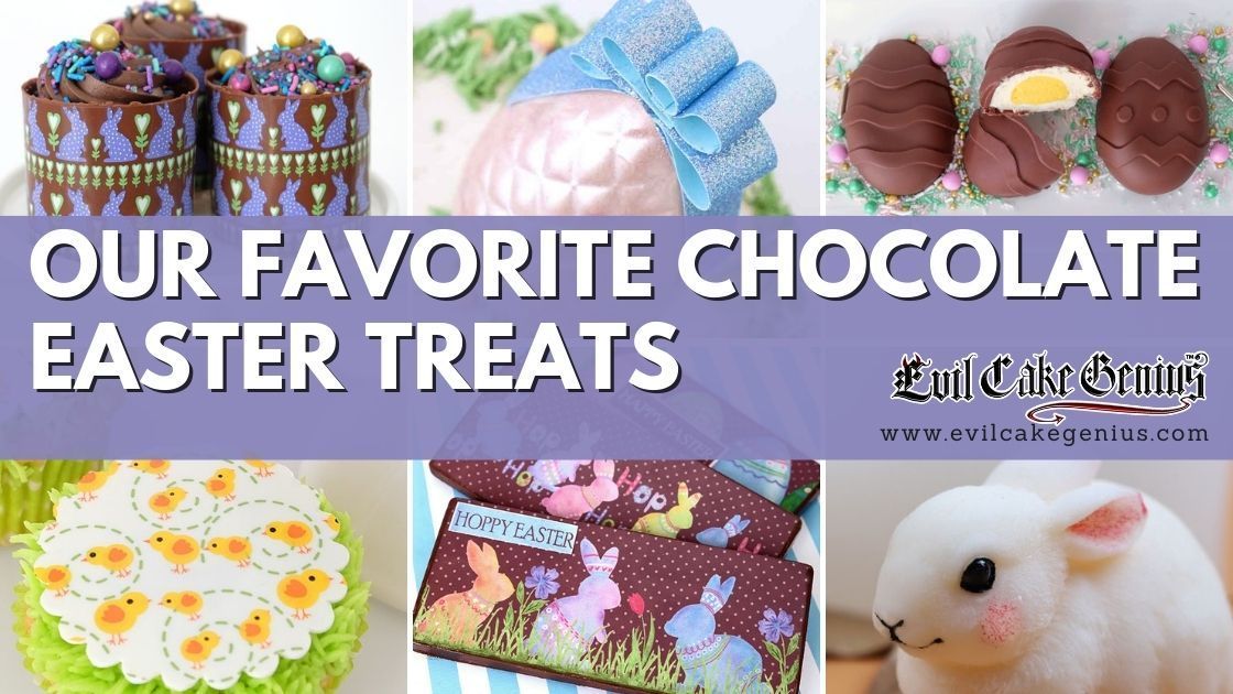 Our Favorite Chocolate Easter Treats