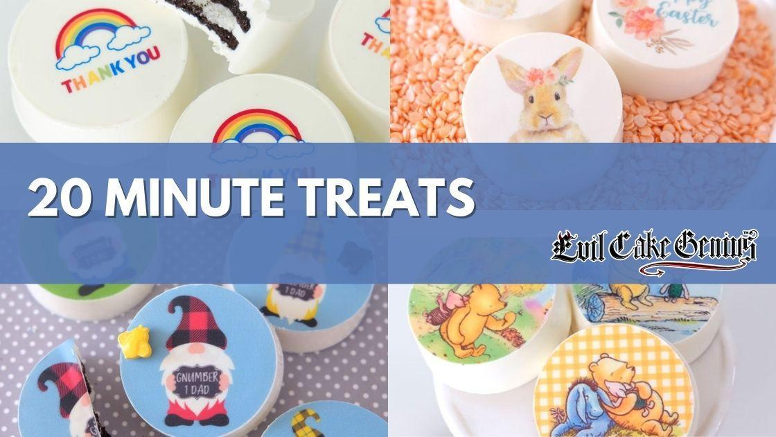 20 Minute Treats