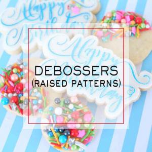 Debossers (Raised Patterns)