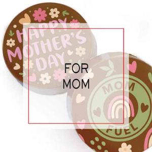 For Mom