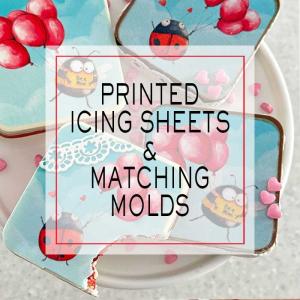 Printed Icing Sheets & Matching Molds