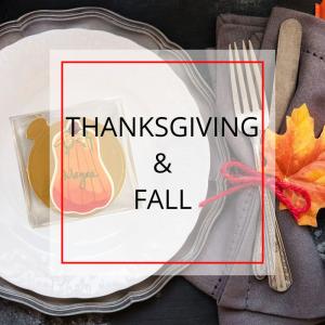 Thanksgiving & Fall