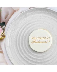 Cookie Embosser Be My Maid of Honour