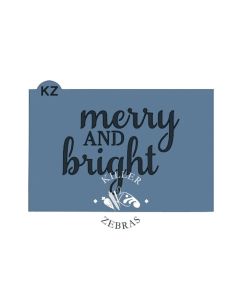 Merry & Bright Stencil by Killer Zebras
