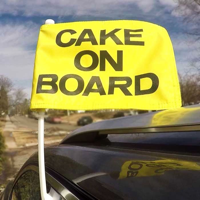 Cake On Board Car Flag