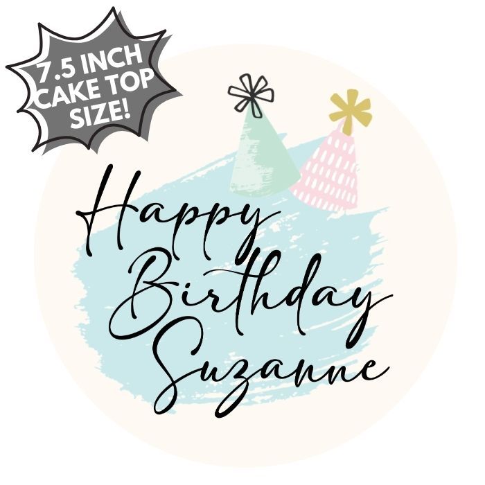 Customizable Icing Sheet Birthday Hats CAKE SIZE