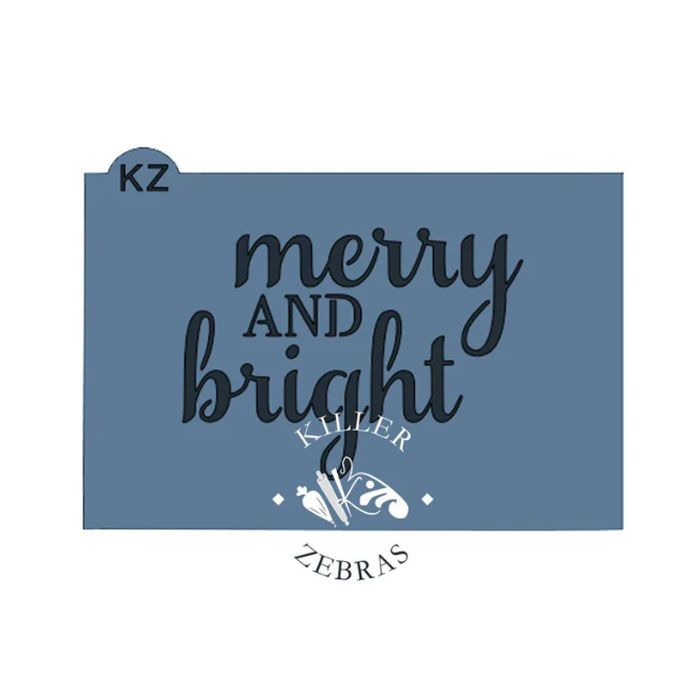 Merry & Bright Stencil by Killer Zebras