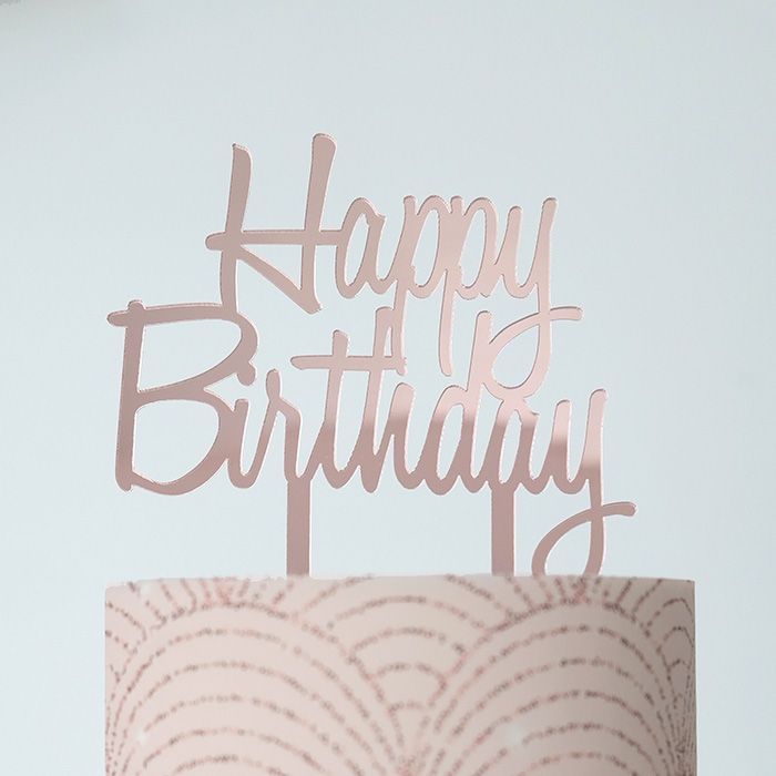 Acrylic Mirrored Birthday Topper Rose Gold