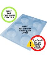 Chablon-Sized Chocolate Covered Oreo Mold (SKU 10499)