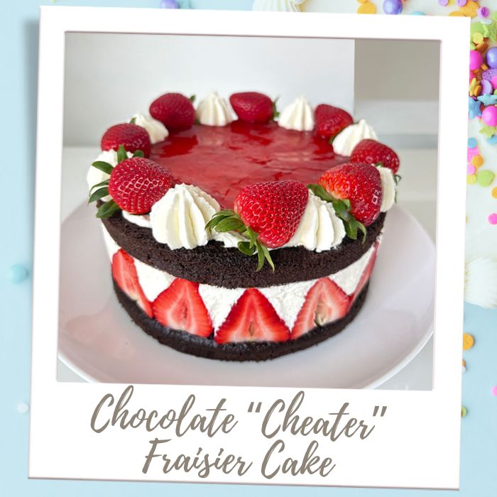 Chocolate Cheater Fraisier Cake Birthday