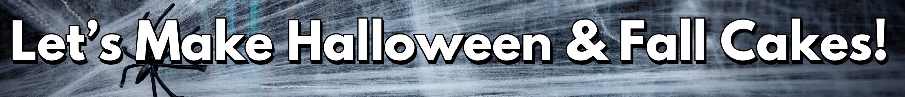 Halloween & Fall Cakes!