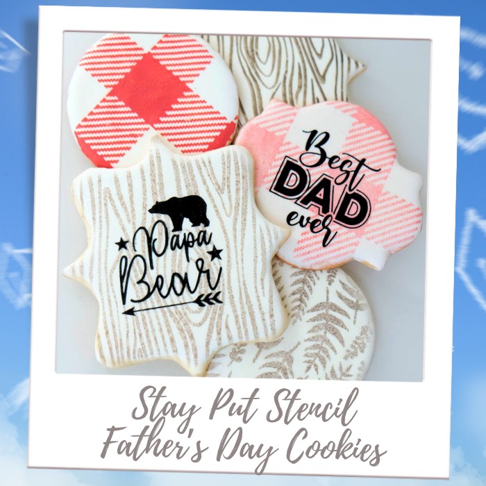 Stay Put Father's Day Cookies